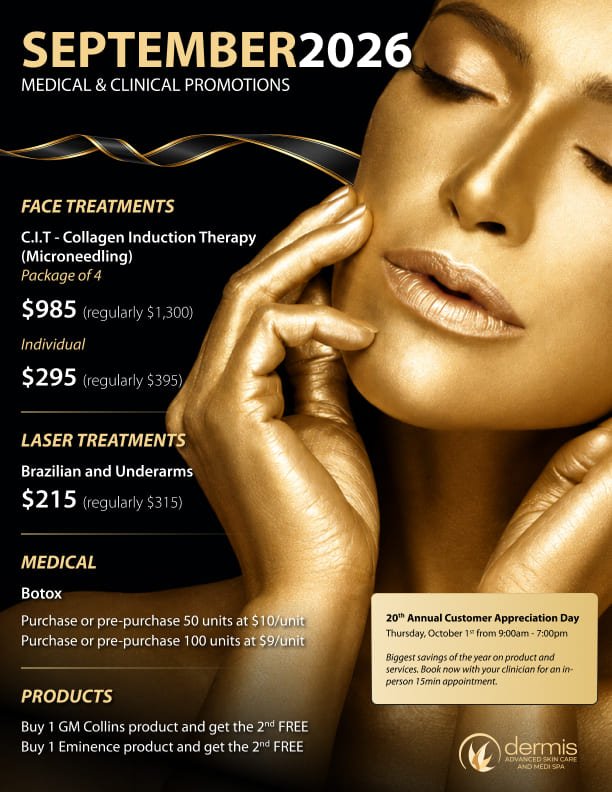 September 2026 Medical and Clinical Promotions at Dermis Advanced Skin Care — Face Treatments, Laser, Botox, and Product Specials